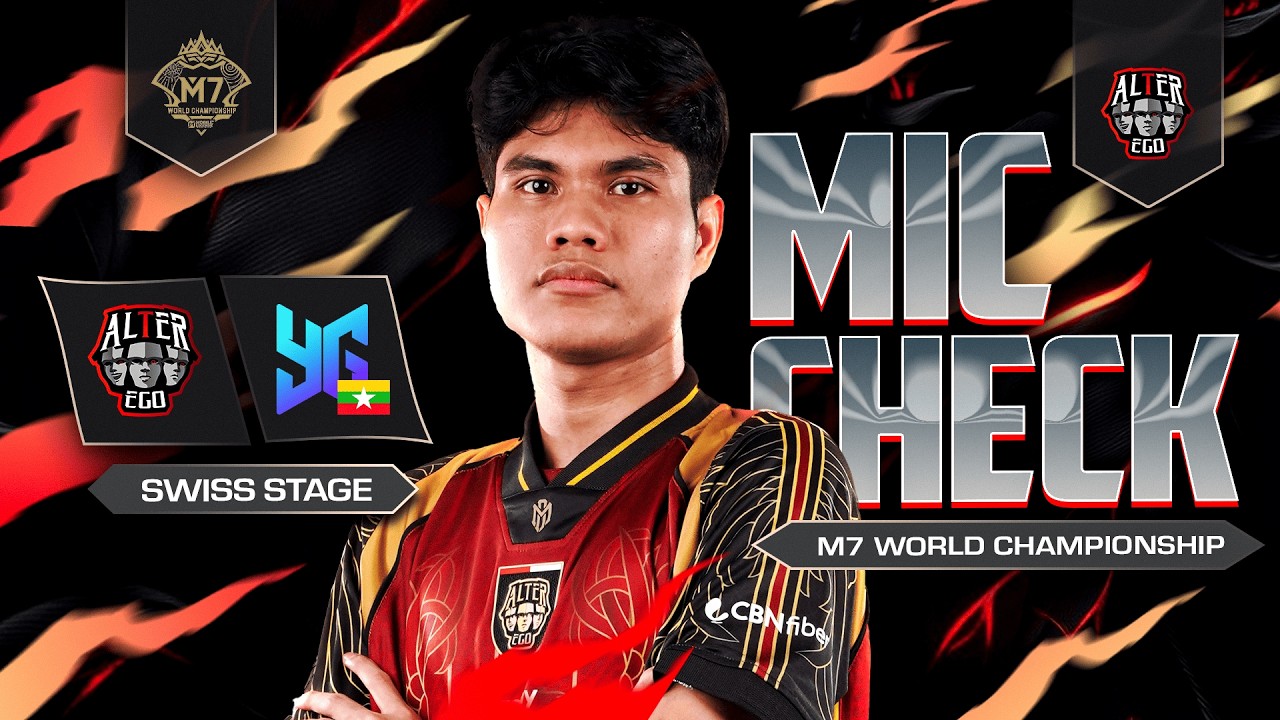 MIC CHECK AE VS YANGON GALACTICOS SWISS STAGE DAY 3 | M7 WORLD CHAMPIONSHIP