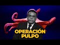 Arrancó la operación pulpo y el país tiembla ante el PEPCA | Informe Político