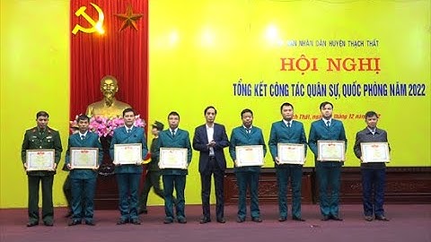Thạch Thất: Tổng kết công tác quân sự, quốc phòng năm 2022