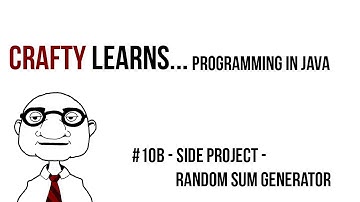 Programming in Java - #10B - Side Project - Random Sum Generator - Part 2