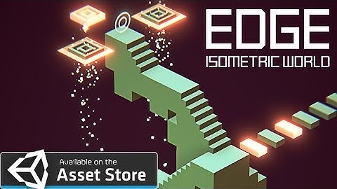 EDGE - Isometric World| Unity3d Asset Store Package