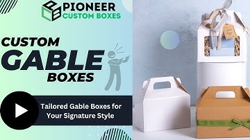 Custom Gable Boxes: Carry Convenience, Deliver Delight!