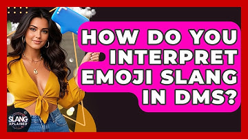 How Do You Interpret Emoji Slang In DMs? - SlangXplained