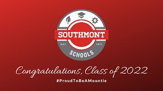 Honoring our Seniors | Southmont Sr. High School Class of 2022