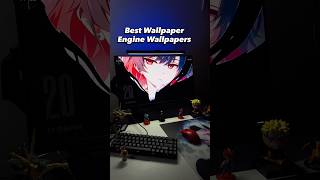 Best 4K wallpapers on Wallpaper Engine ❤️💀 #anime #wallpaperengine #shortsfeed #viral #wallpaper