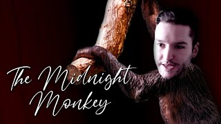 The Midnight Monkey