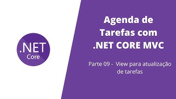 Agenda de Tarefas com .NET CORE MVC - View para atualização de tarefas #9