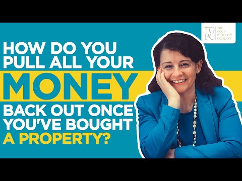 your-questions:-how-do-you-pull-all-your-money-back-out-once-you've-bought-a-property?
