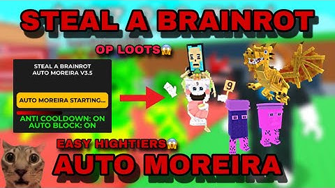 🔥 NEW AUTO MOREIRA SCRIPT 🔥| STEAL A BRAINROT | MOREIRA METHOD | OP SCRIPT | PASTEBIN (2025) 