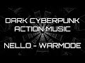 Nell0 - Warmode | Dark Cyberpunk Ambiant Action music