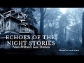 Echoes of the Night Stories from Milton's Gas Station  | Scary Story | Creepypasta