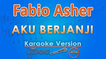 Fabio Asher - Aku Berjanji (Karaoke) by GMusic