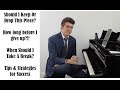 KEEP, DROP, or Take a BREAK from a piece? Tips and Strategies - Josh Wright Piano TV