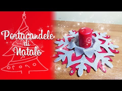 Cartamodello Centrotavola Natalizio Gomma Crepla.Diy Portacandele Di Natale In Gomma Eva Youtube