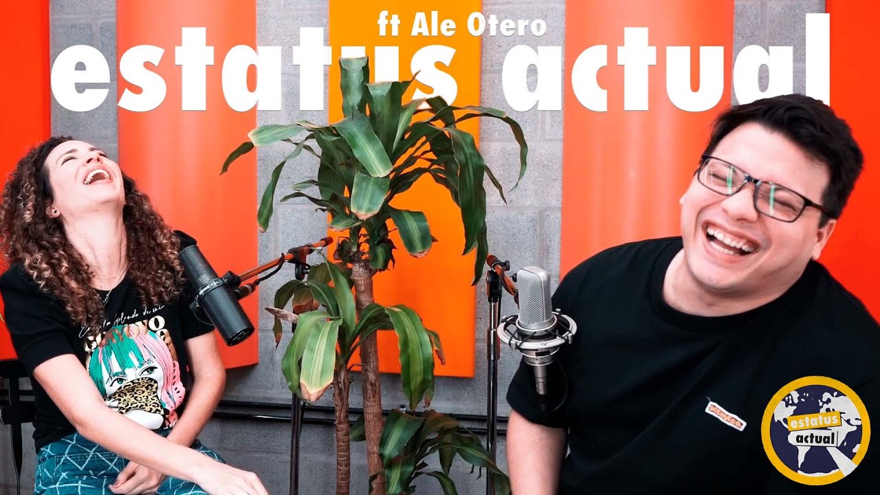 Ale Otero | Estatus Actual por Gabo Ruiz
