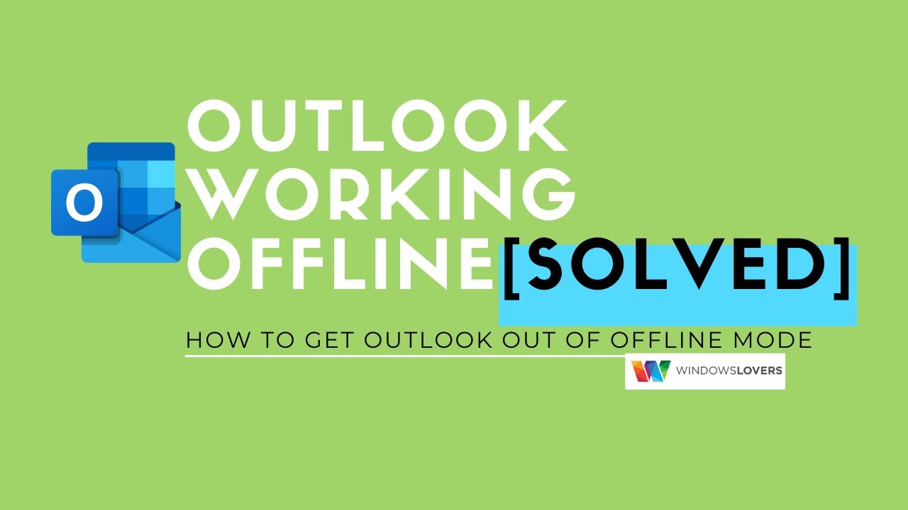 Outlook disconnected. Offline got