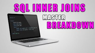 Mastering Inner Joins in SQL: A Simple Breakdown Net Worth