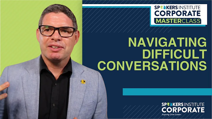 Masterclass - Navigating Difficult Conversations
