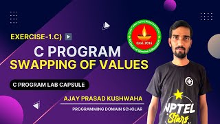 Write a C Program for Interchanging values of two variables | Interchanging values of two variables