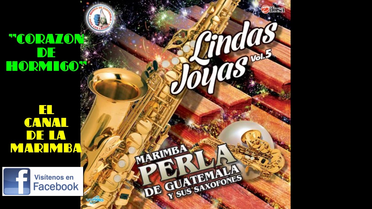 MARIPOSAS. MARIMBA PERLA DE GUATEMALA YouTube