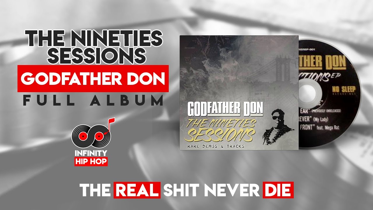 GODFATHER DON/TheNinetiesSessions~ (CD) hq720.jpg?sqp=-