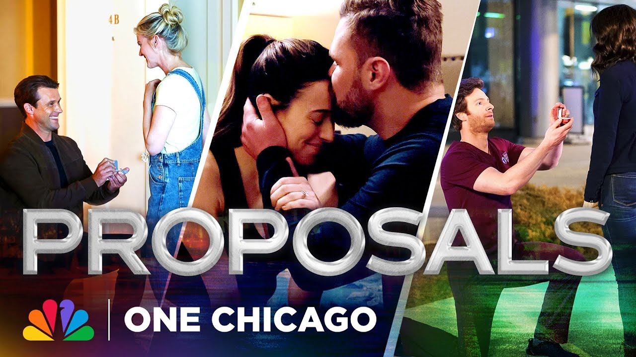 The Best Proposals from Chicago Med, Fire and P.D. | One Chicago | NBC