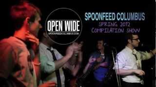 Spring 2012 Compilation Release Party (SpoonfeedTV)
