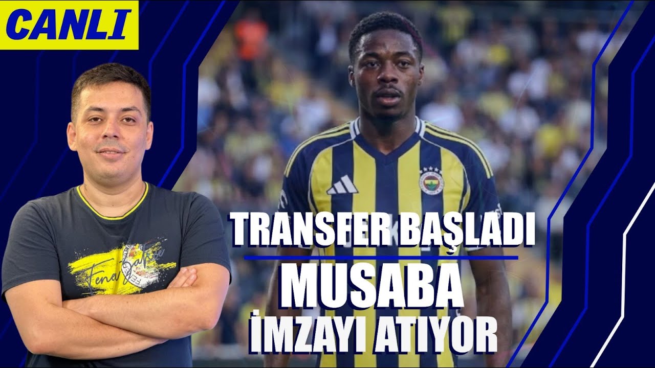 Fenerbahçe'de ilk imza Musaba'dan | Lookman, Sörloth, Nkunku, Mckennie, Mert Günok haberleri