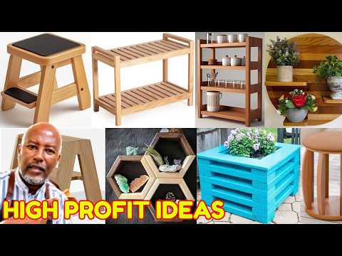 Increase your income and profit by making these selected wood furniture and décor pieces on a budget