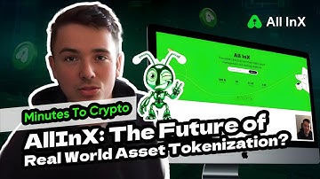 📹 Top YouTuber’s In-Depth Analysis | All InX: Revolutionizing Real-World Asset Tokenization!