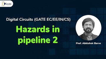 Understanding Hazards In Pipeline : GATE Digital Circuits Explained | Part 2