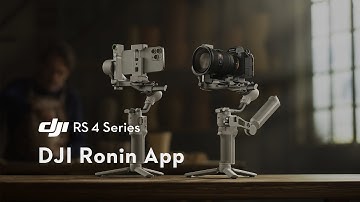DJI RS Series｜DJI Ronin App