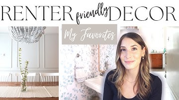 MY FAVORITE RENTER FRIENDLY DECOR PROJECTS | DIY Rental Friendly Home Decor