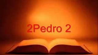 La Biblia Hablada - 2 Pedro (completo RV 1960)