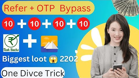 🔥 TaskBucks App Unlimited Trick || ₹10+₹10+₹10 Get Unlimited Time Instant #taskbucks