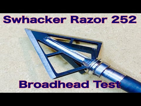 SWHACKER RAZOR 252 Fixed Blade Broadhead Test