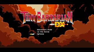 Tiny Barbarian DX Title Screen (PC, Switch)