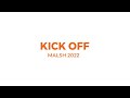 Kick off malsh 2022