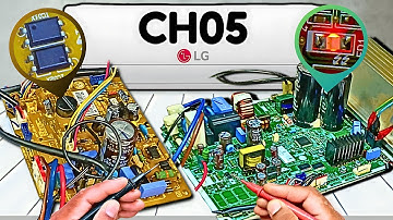 Fix CH05 Error in LG Inverter AC | Complete PCB Repair Guide