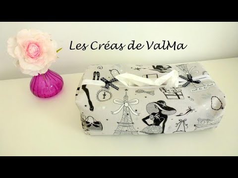 Etui - housse boite à mouchoirs en papier - Tuto couture ValMa Créas -  YouTube