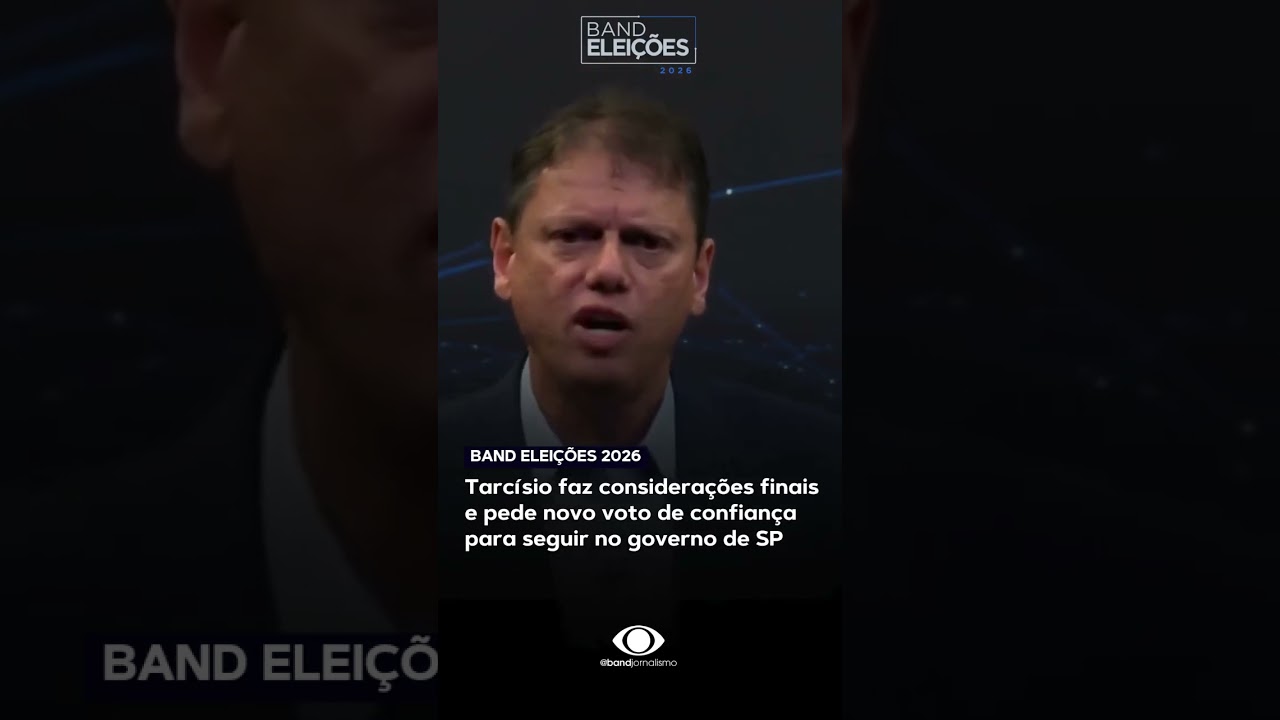 Tarcísio de Freitas faz suas considerações finais