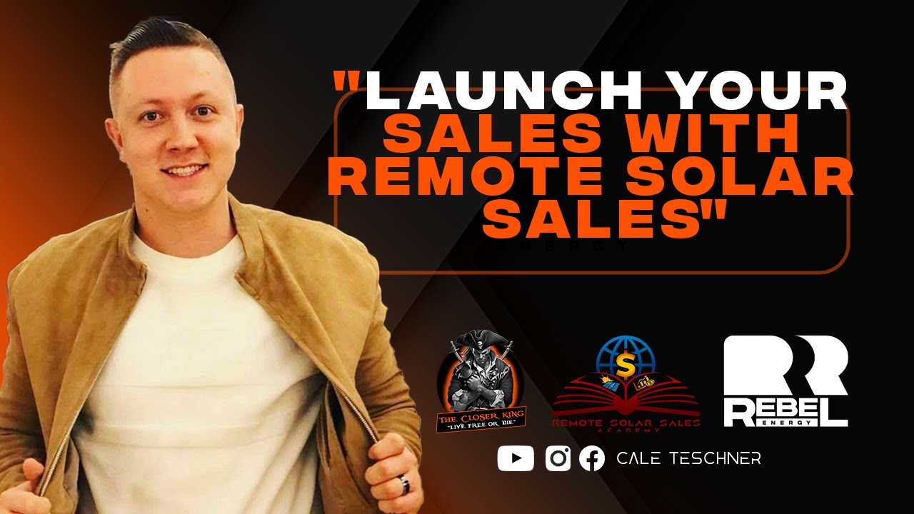 Launch Your Business with Remote Solar Sales