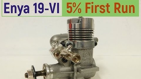 Enya 19-VI First Run