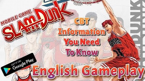 Slam Dunk Mobile English Gameplay + CBT Info