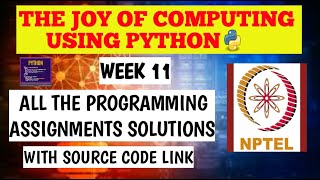 The Joy of Computing using Python Week 11 All 3 Programming Assignments Solutions 2021 |NPTEL Course