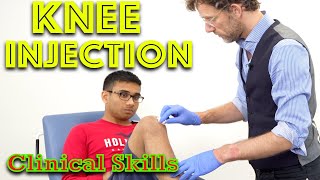 Steroid Knee Injection  Clinical Skills  Dr Gill