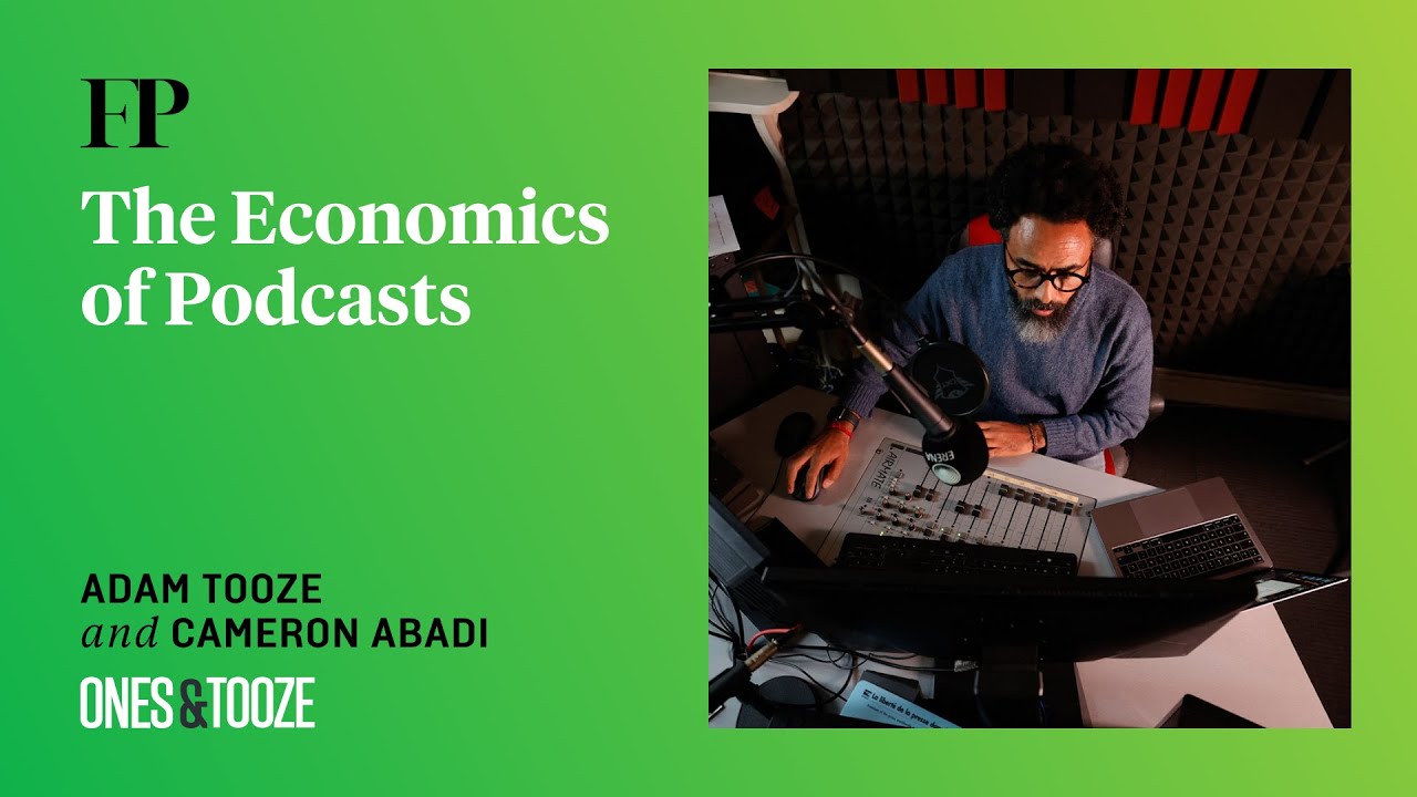 Адам Туз об экономике подкастов | Ones and Tooze, выпуск 217