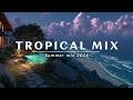 Deep House Mix 2026 & Sunset Vibes ~ Tropical House | Relaxing Beach House Summer Beats