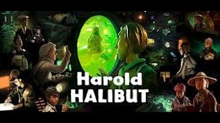 Harold Halibut Part 1