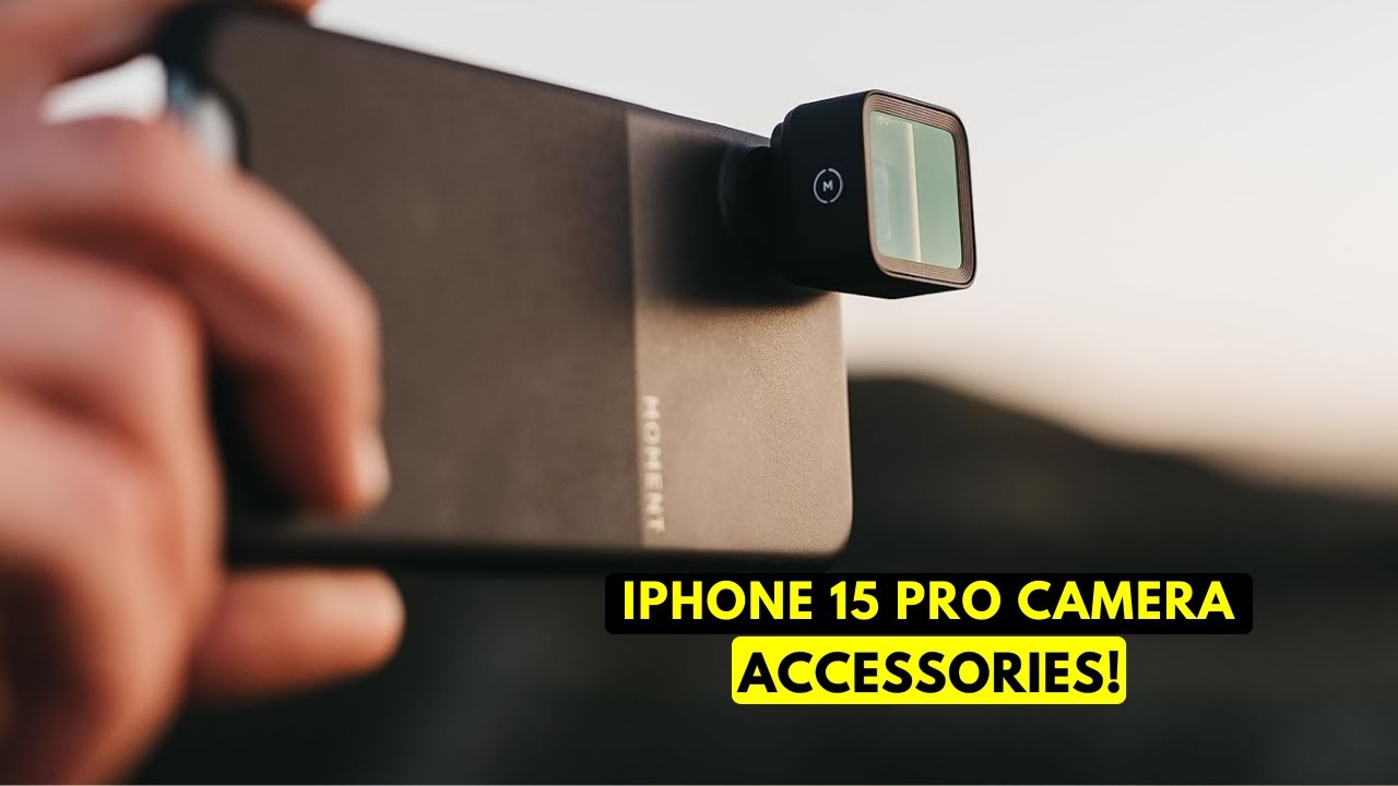 5 Best iPhone 15 Pro Camera Accessories! 🔥🔥 YouTube
